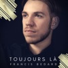 Toujours là - Single