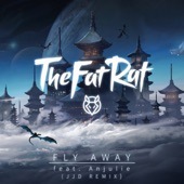 Fly Away (feat. Anjulie) [JJD Remix] artwork