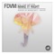 Make It Right (feat. Tyler Sjöström) - FDVM lyrics