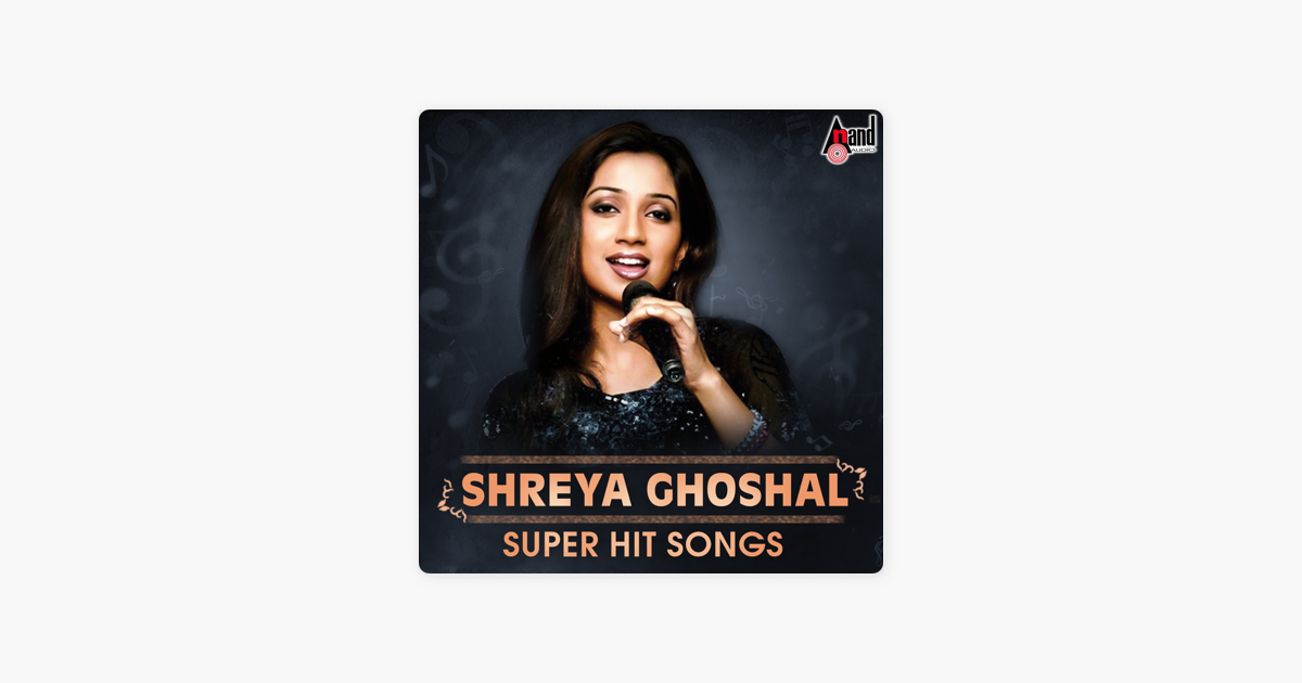 shreya ghoshal super hit