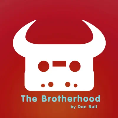 The Brotherhood - Single - Dan Bull