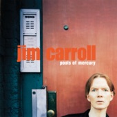 Jim Carroll - My Ruins