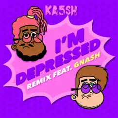 I'm Depressed (feat. gnash) [Remix] Song Lyrics