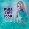 Para Com Isso - Single