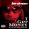 I Get Money (feat. MackMaine, Lil Wayne & T-Pain) - Birdman lyrics