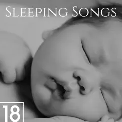 18 Sleeping Songs - The Most Magical Sleep Music to Calm Negative Thoughts and Tensions at Bedtime by Zen Sleep Music Specialist album reviews, ratings, credits