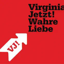 Wahre Liebe - Single - Virginia Jetzt!