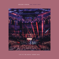 Gregory Porter - One Night Only (Live At The Royal Albert Hall / 02 April 2018) artwork