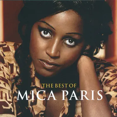 The Best of Mica Paris - Mica Paris The Best of Mica Paris - Mica Paris