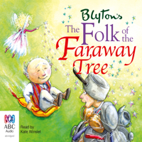Enid Blyton - The Folk of the Faraway Tree - The Faraway Tree Book 3 (Abridged) artwork