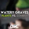 Watery Graves (From "Plants vs. Zombies") - Single album lyrics, reviews, download