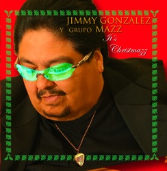 Jimmy Gonzalez y Grupo Mazz - Christmazz Medley