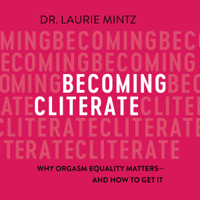 Laurie Mintz - Becoming Cliterate artwork