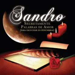 Secretamente Poemas de Amor (Para Escuchar en Penumbras) - Sandro