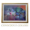 Conscious Colors album lyrics, reviews, download