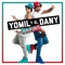 Lo de Nosotros - Yomil y El Dany lyrics