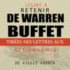 Leçons à retenir des lettres aux actionnaires de Warren Buffet [Lessons to Remember from Warren Buffet] (Unabridged) - Kigozi Andrew