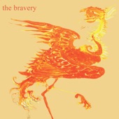 The Bravery - Tyrant