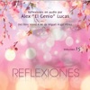 Alex "El Genio" Lucas - Esposos Enojados