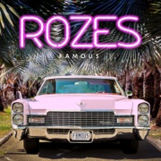 Famous - ROZES