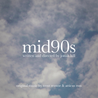 Trent Reznor & Atticus Ross - Mid90s (Original Music from the Motion Picture) - EP artwork