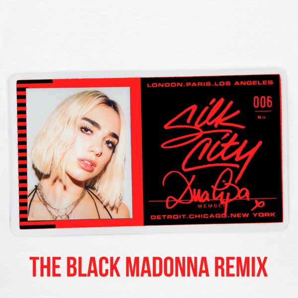 Electricity (feat. Dua Lipa) [The Black Madonna Remix] - Single - Silk City & Dua Lipa (Diplo and Marc Ronson)