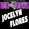 Jocelyn Flores - Big Dawg lyrics