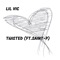 Twisted (feat. Saint-P) - Lil Vic lyrics