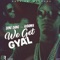 We Get Gyal (feat. Aidonia) - Ding Dong lyrics