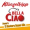 Bella Ciao - Klüngelköpp lyrics
