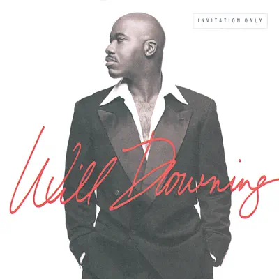 Invitation Only - Will Downing