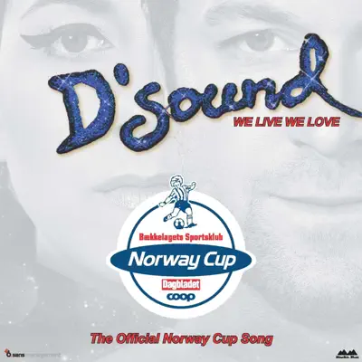 We Live We Love - Single - D'Sound