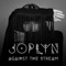 Against the Stream (Booka Shade Radio Edit) - Joplyn lyrics