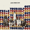 Lake Street Dive - Freak Yourself Out - EP  artwork