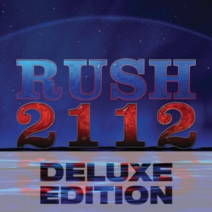 2112 (Deluxe Edition)