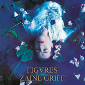 Figvres - Zaine Griff