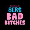 Bad Bitches - Single