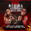 Stream & download Manos Arriba (Remix) [feat. Maximus Wel, Juanka, Pacho, Lyan & Benny Benni] - Single