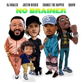 DJ Khaled - No Brainer (feat. Justin Bieber, Chance the Rapper & Quavo)
