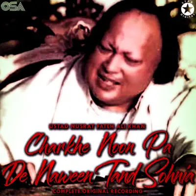 Charkhe Noon Pa De Naween Tand Sohnia - EP - Nusrat Fateh Ali Khan Charkhe Noon Pa De Naween Tand Sohnia - EP - Nusrat Fateh Ali Khan