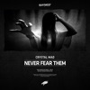 Never Fear Them - Single