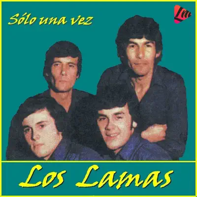 Sólo una Vez - Los Lamas