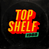 Top Shelf 1988 - Verschillende artiesten