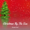 Christmas by the Sea - Single