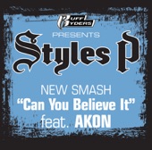 Can You Believe It (feat. Akon) - Single