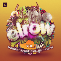 Various Artists - Elrow, Vol. 3 (Mixed by Claptone, Tini Gessler & Eddy M) artwork