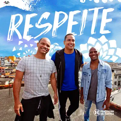 Respeite - Single - Harmonia do Samba