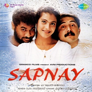 Sapnay (Original Motion Picture Soundtrack)