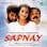 Sapnay (Original Motion Picture Soundtrack)