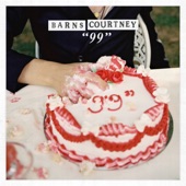 "99" by Barns Courtney